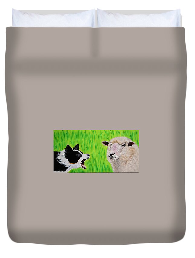 Border Collie Duvet Cover featuring the painting Ewe Talk'in to Me? by Sonja Jones