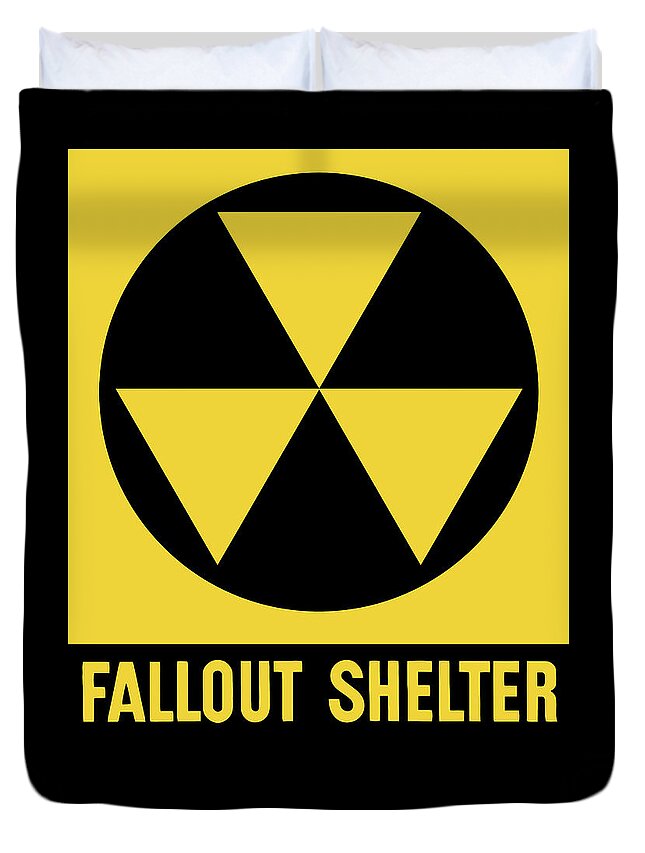 Fallout Shelter Duvet Cover featuring the mixed media Fallout Shelter Sign by War Is Hell Store