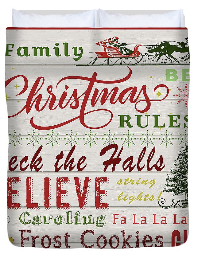 Christmas Duvet Cover featuring the digital art Family Christmas Rules-A by Jean Plout