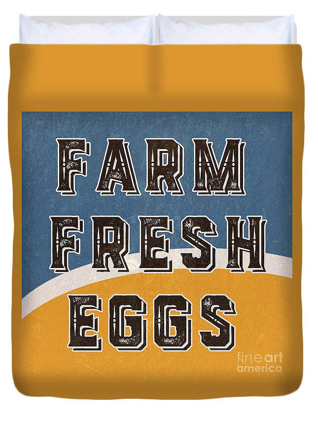 Farm Duvet Cover featuring the mixed media Farm Fresh Eggs Retro Vintage Sign by Edward Fielding