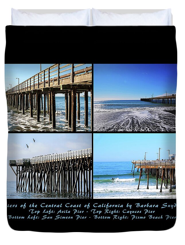 Pismo Beach Duvet Cover featuring the photograph Four Piers of the Central Coast of California by Barbara Snyder
