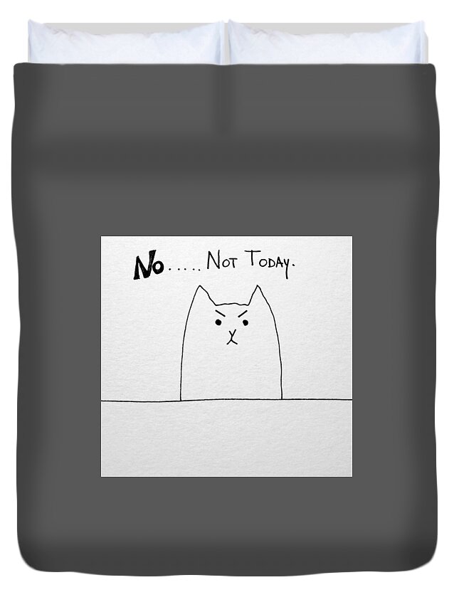 Funny Duvet Cover featuring the drawing Funny cute slogan doodle cat by Debbie Criswell