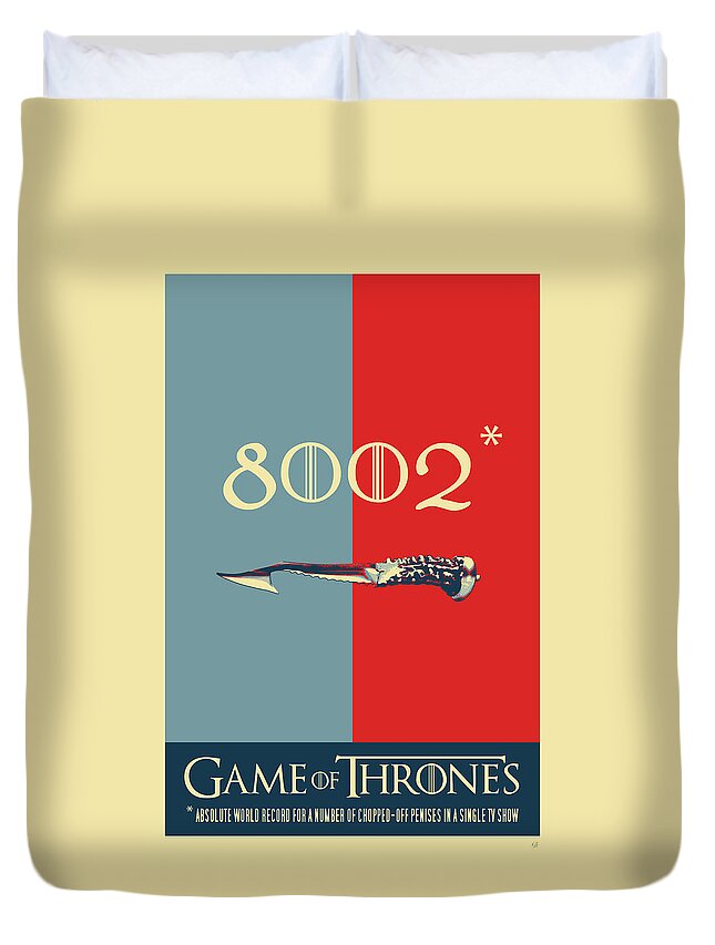 “in Stitches” Collection By Serge Averbukh Duvet Cover featuring the digital art Game of Thrones - 8002 by Serge Averbukh