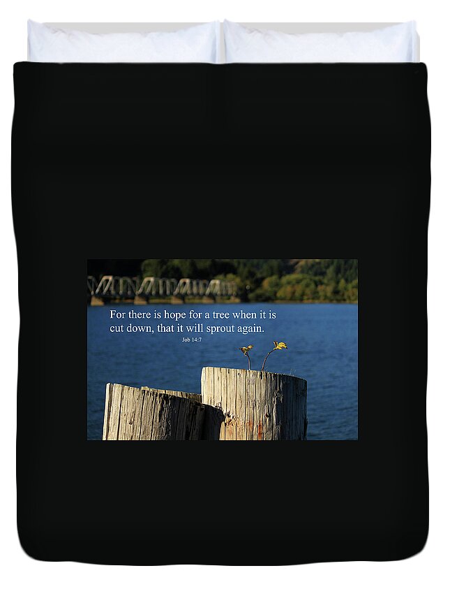 Inspirational Duvet Cover featuring the photograph Hope For A Tree by James Eddy