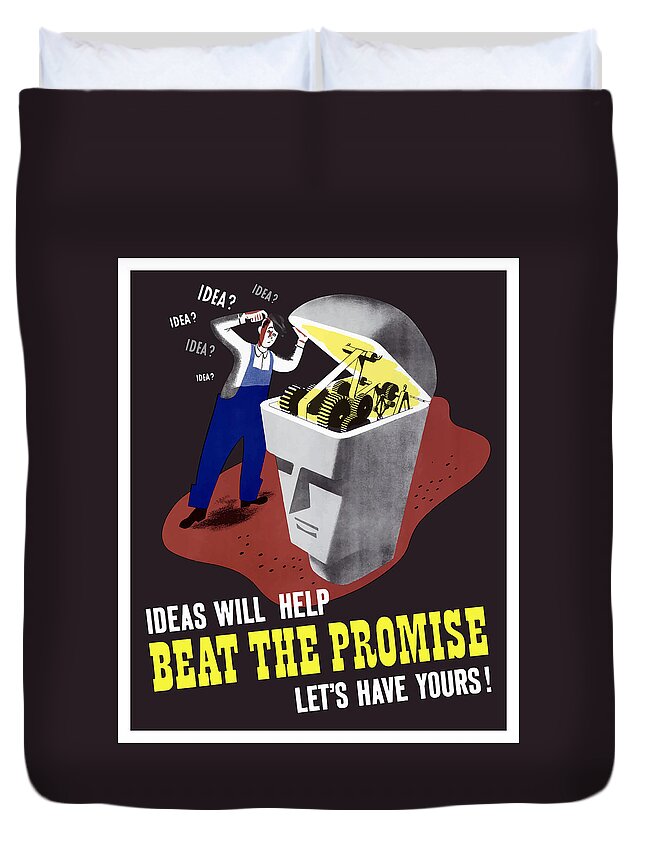 Wwii Duvet Cover featuring the digital art Ideas Will Help Beat The Promise by War Is Hell Store