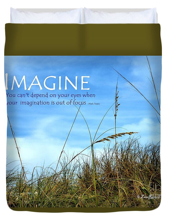 Imagine Duvet Cover featuring the photograph Imagine by Lisa Renee Ludlum
