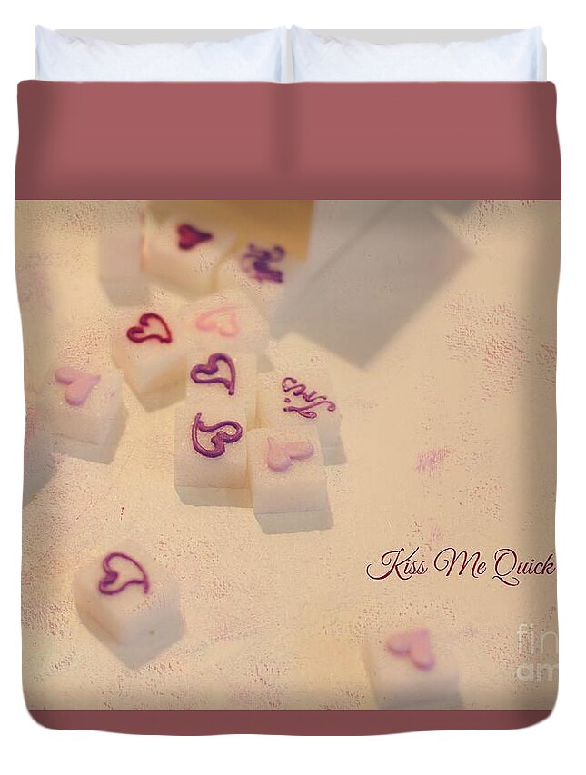 Sugar Candies Duvet Cover featuring the photograph Kiss Me Quick by Eva Lechner