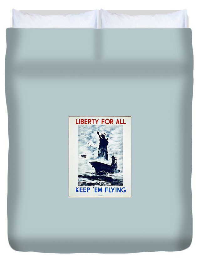 Liberty For All Keep 'em Flying. Sea Duvet Cover featuring the painting Liberty for all Keep em flying by MotionAge Designs