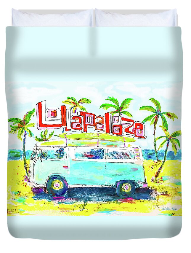 California Duvet Cover featuring the painting Lollapalooza by Beth Saffer