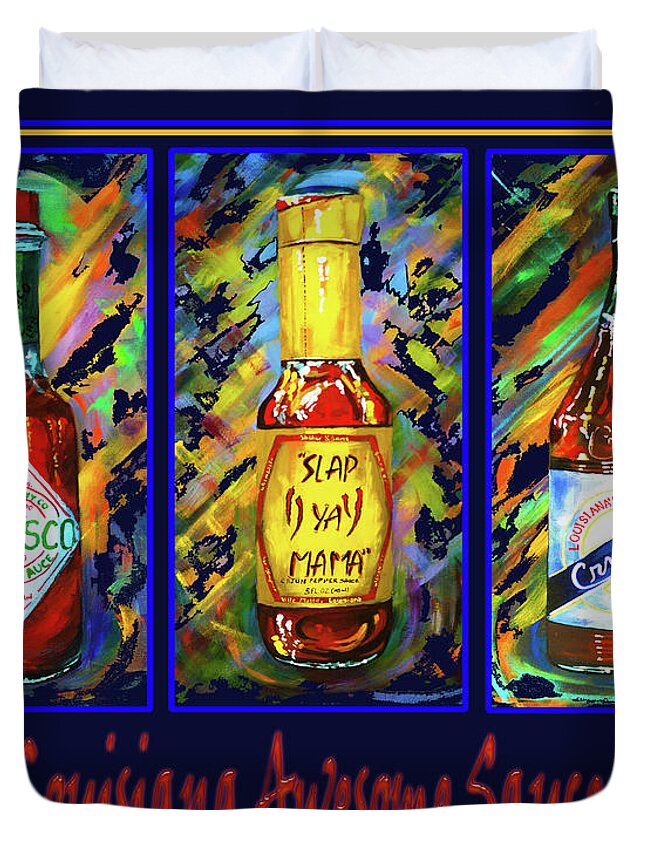 Louisiana Hot Sauce Duvet Cover featuring the painting Louisiana Awesome Sauces by Dianne Parks