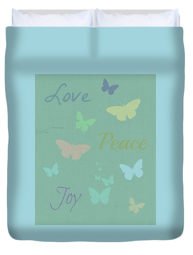 Love Duvet Cover featuring the digital art Love Peace Joy by Inspired Arts
