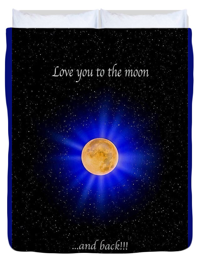 Moon Duvet Cover featuring the photograph Love You to the Moon - Blue vertical by Lynn Bauer