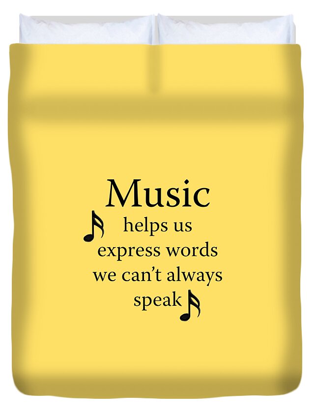 Music Helps Us Express Words Duvet Cover featuring the photograph Music Expresses Words by M K Miller