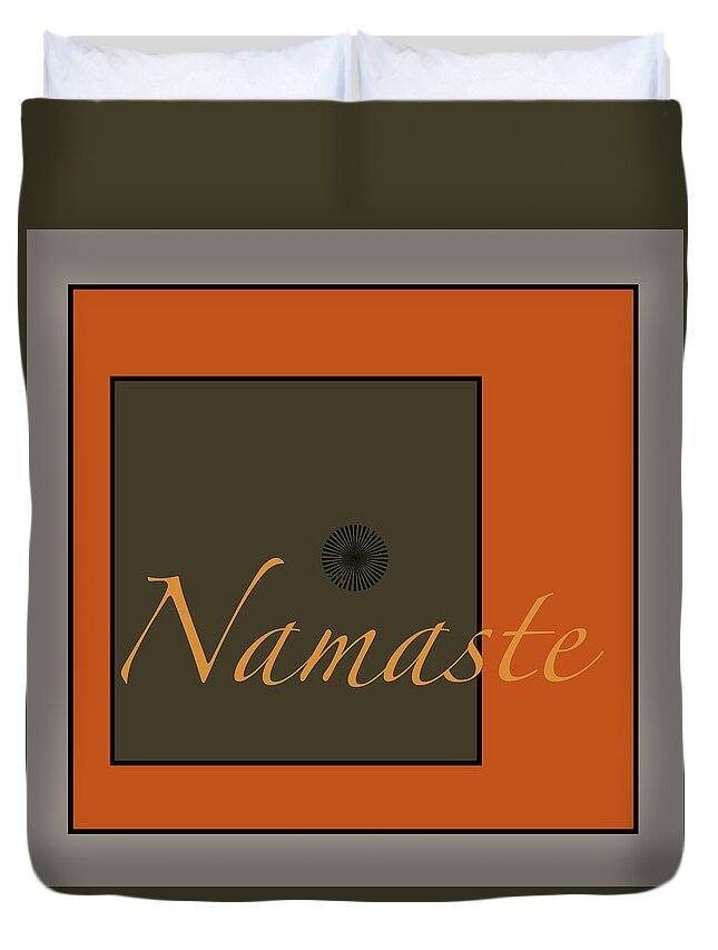 Namaste Duvet Cover featuring the digital art Namaste by Kandy Hurley