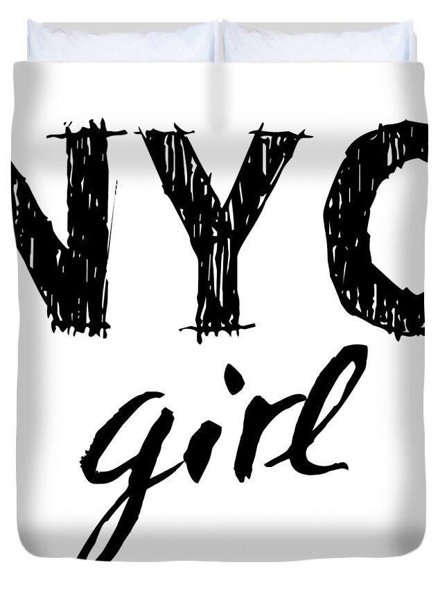 New York City Duvet Cover featuring the digital art New York City Girl by Wall Art Prints