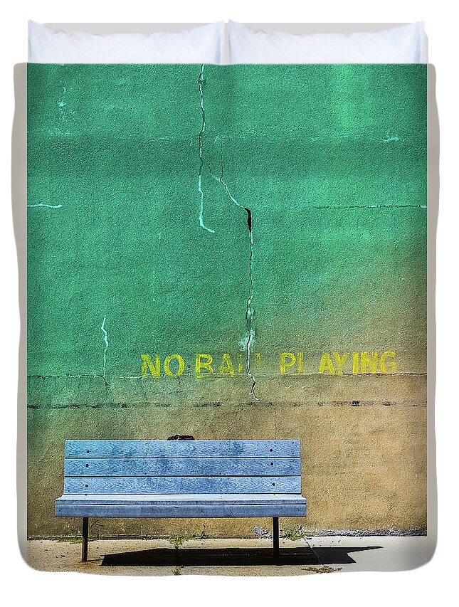 Bench Duvet Cover featuring the photograph No Ball Playing - Signs by Colleen Kammerer