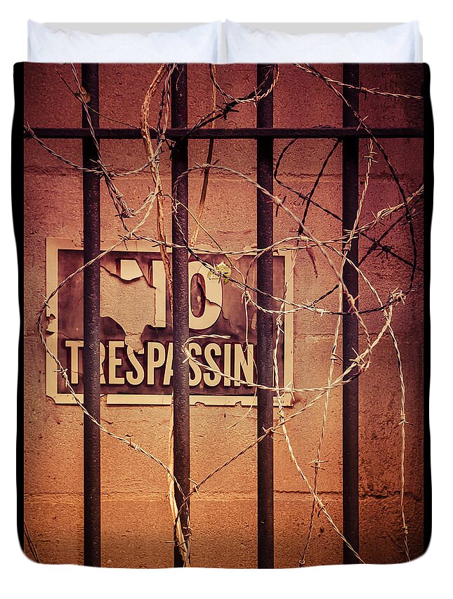 No Trespassing Duvet Cover featuring the photograph No Trespassing by Carolyn Marshall