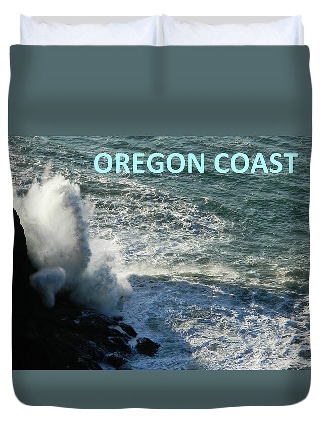 Oregon Duvet Cover featuring the photograph Oregon Coast Splash by Gallery Of Hope 