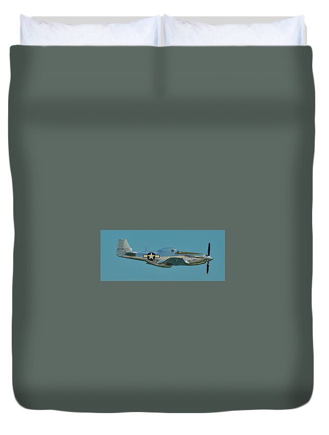 Plane Duvet Cover featuring the photograph North American Aviation P-51 Mustang. A Fighter and Fighter Bomber in World War II and Korean War by Billy Beck