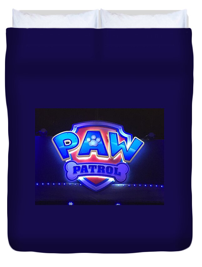 Paw Patrol Kids Sign Colorful Duvet Cover featuring the photograph Paw Patrol by Scott Burd
