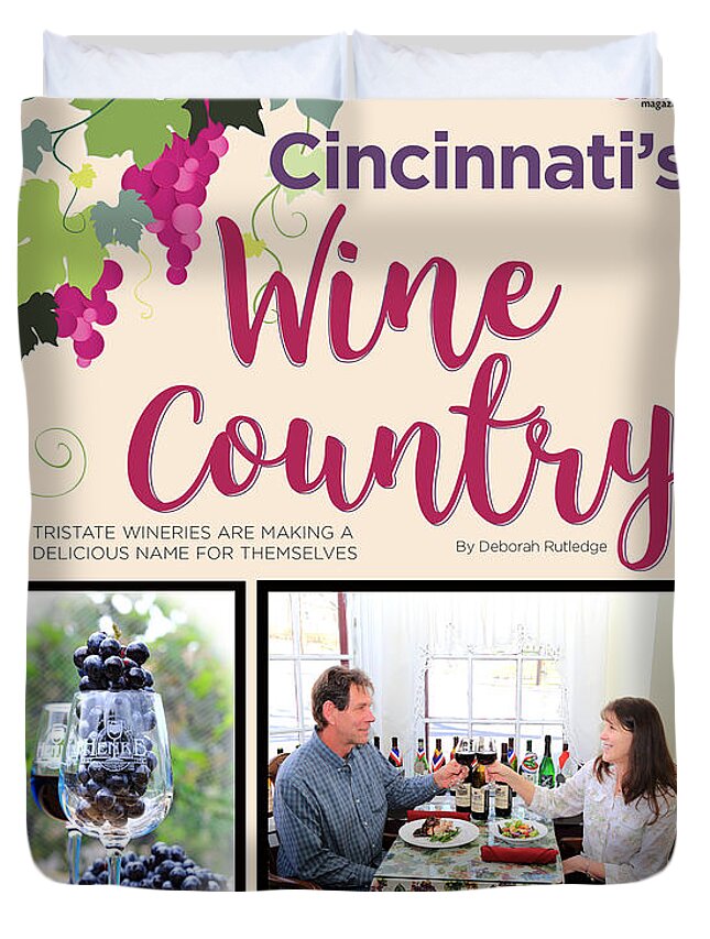 Pjqandfriends Cincinnati Cincy Magazine Henke Winery Duvet Cover featuring the photograph PJQandFriends Photography by PJQandFriends Photography