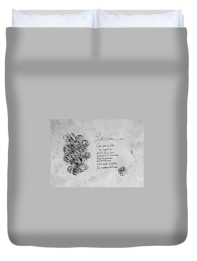Poetry Duvet Cover featuring the mixed media Poetry Art Like a Coin by M E