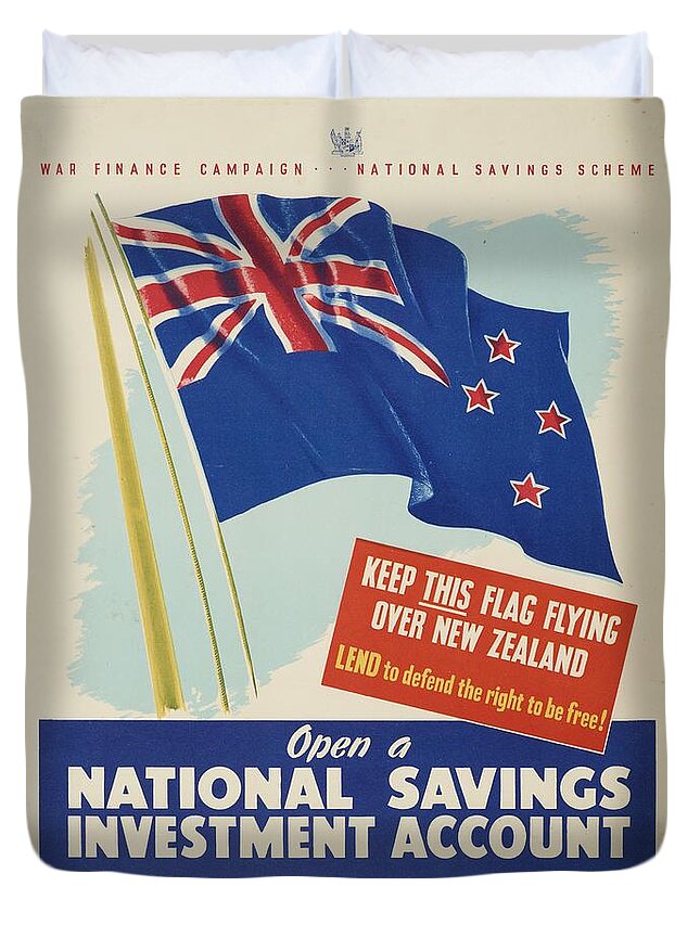 Poster Duvet Cover featuring the painting Poster War Finance Campaign October 1940 Wellington by E.V Paul Government Printer N.Z Natio by Celestial Images