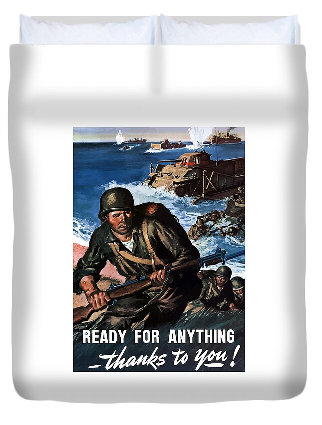 Soldiers Duvet Cover featuring the painting Ready For Anything - Thanks To You by War Is Hell Store