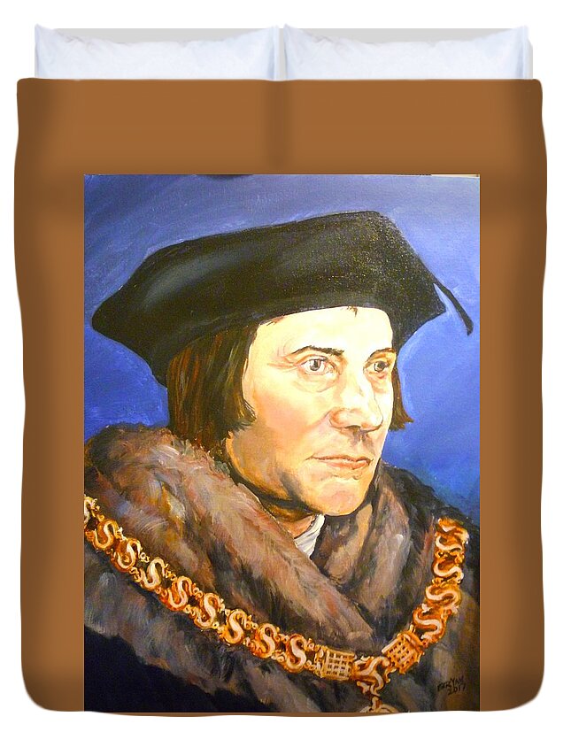 Lawyer Duvet Cover featuring the painting Saint Thomas More by Bryan Bustard
