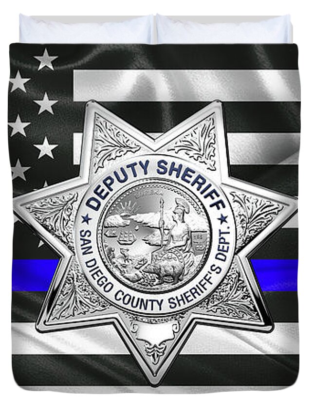  ‘law Enforcement Insignia & Heraldry’ Collection By Serge Averbukh Duvet Cover featuring the digital art San Diego County Sheriff's Department - S D S O Deputy Sheriff Badge over The Thin Blue Line Flag by Serge Averbukh