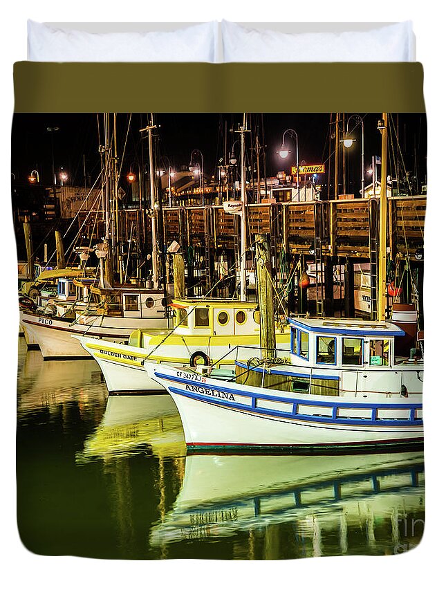 San Francisco Fisherman's Wharf Duvet Cover featuring the photograph San Francisco Fisherman's Wharf by Michael Tidwell