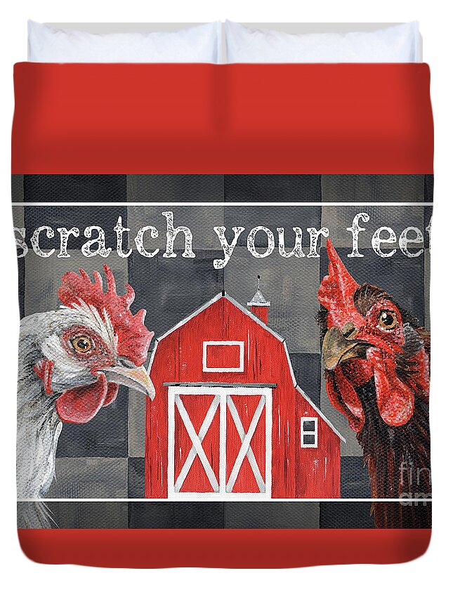Chickens Duvet Cover featuring the painting Scratch Your Feet Chickens by Annie Troe