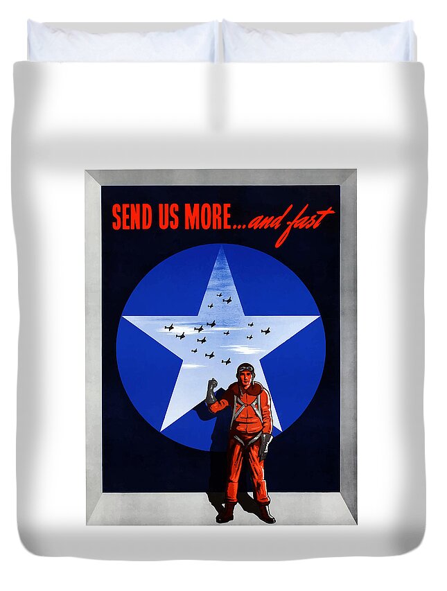 Air Force Duvet Cover featuring the painting Send Us More and Fast -- WW2 by War Is Hell Store