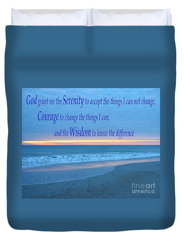  Duvet Cover featuring the photograph Serenity Prayer-1 by Bob Sample