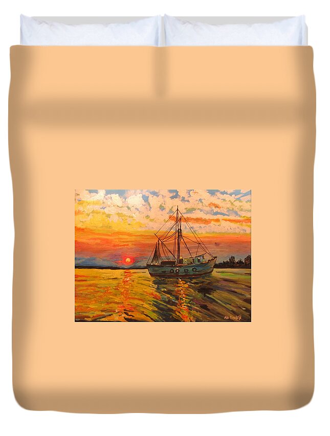 Sunset Duvet Cover featuring the painting Shrimp Boat by Mike Benton