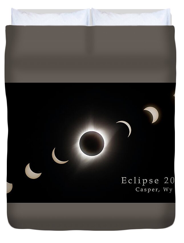 Wyoming Duvet Cover featuring the photograph Solar Eclipse Collage 3 by Rikk Flohr