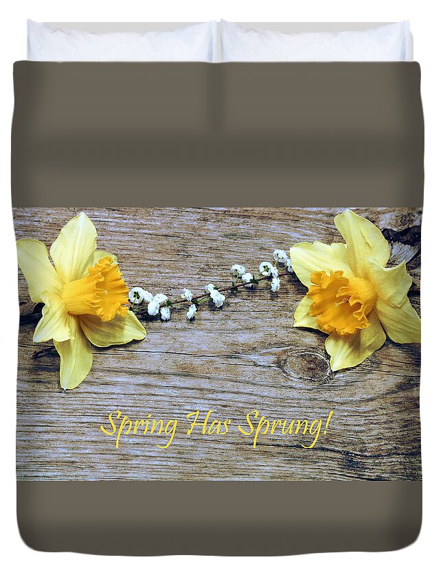 Nature Duvet Cover featuring the photograph Spring Has Sprung by Sheila Brown