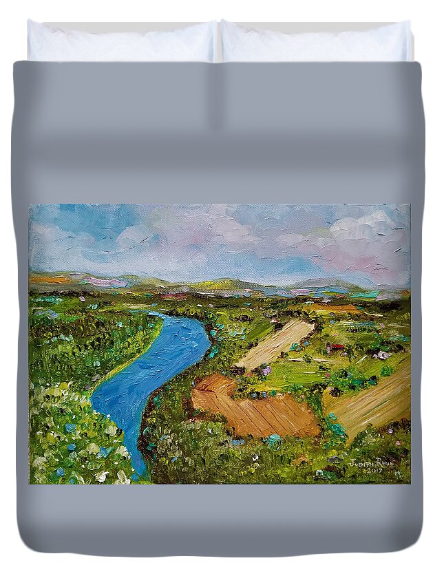 Susquehanna Valley Duvet Cover featuring the painting Susquehanna Valley by Judith Rhue