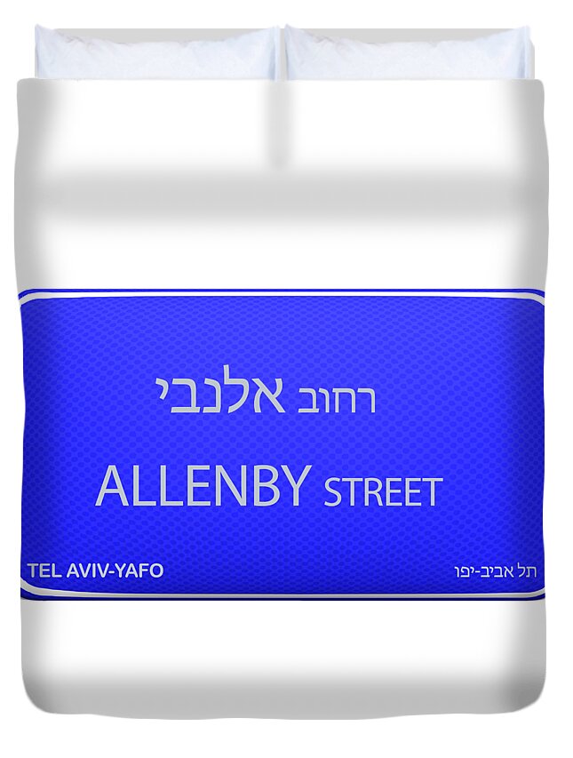 Allenby Duvet Cover featuring the digital art Tel Aviv, Street Signs Allenby Street by Humorous Quotes
