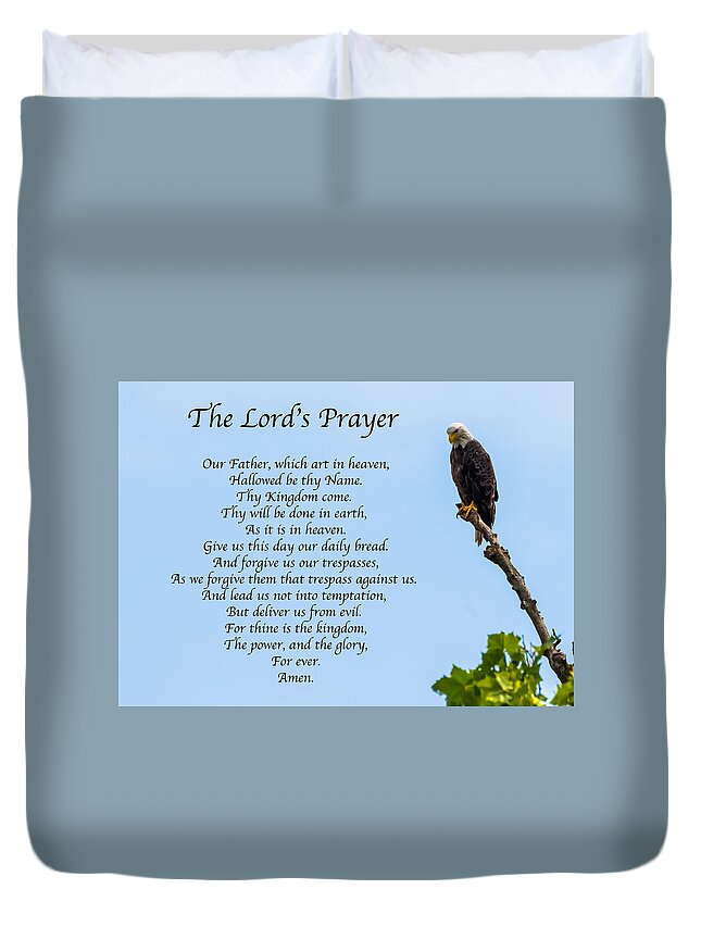 Prayer Duvet Cover featuring the photograph The Lord's Prayer by Holden The Moment