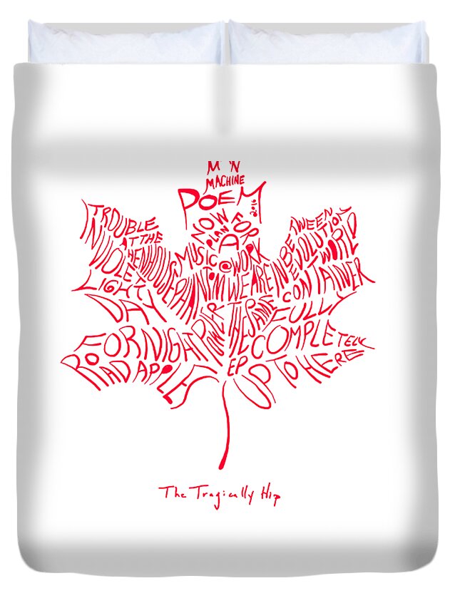 The Tragically Hip Duvet Cover For Sale By Nur Wanto