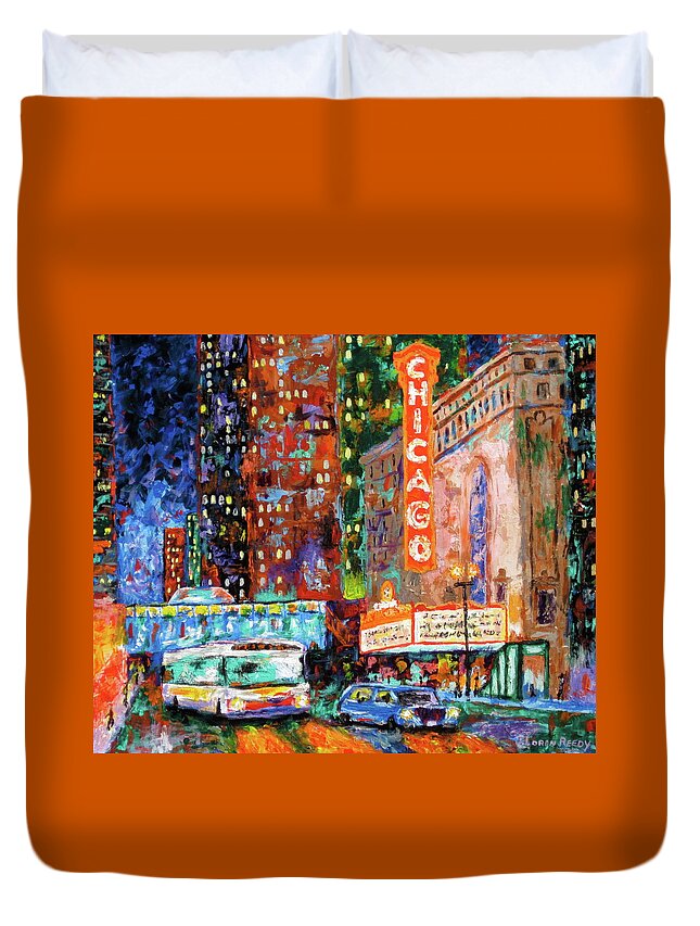 Chicago Theater Painting Duvet Cover featuring the painting Theater Night by J Loren Reedy