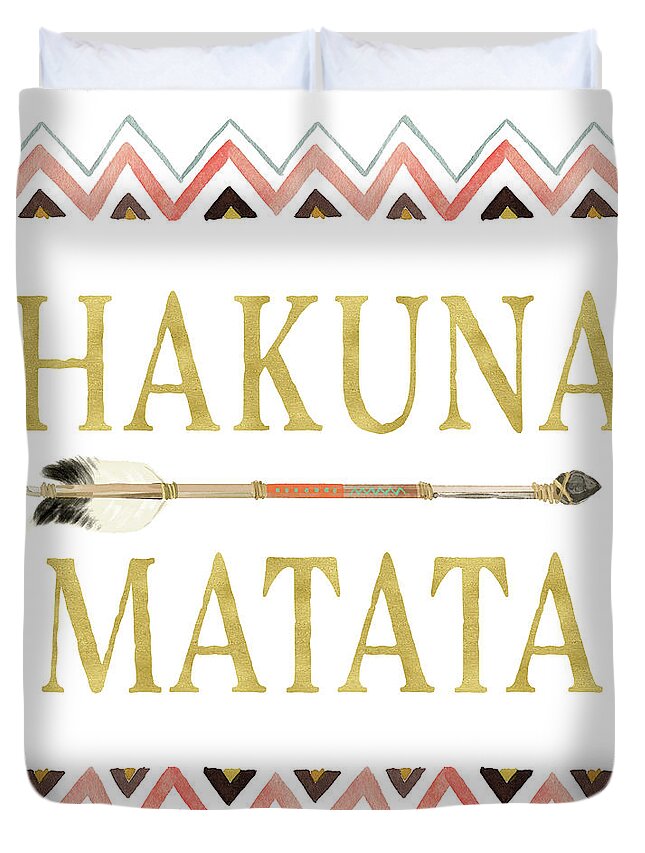 Hakuna Matata Duvet Cover featuring the digital art Tribal Arrow Gold Hakuna Matata by Pink Forest Cafe