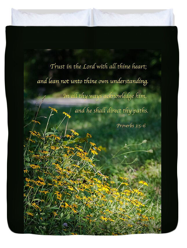 Proverbs 3:5-6 Duvet Cover featuring the photograph Trust In The Lord- Blackeyed Susans by Holden The Moment