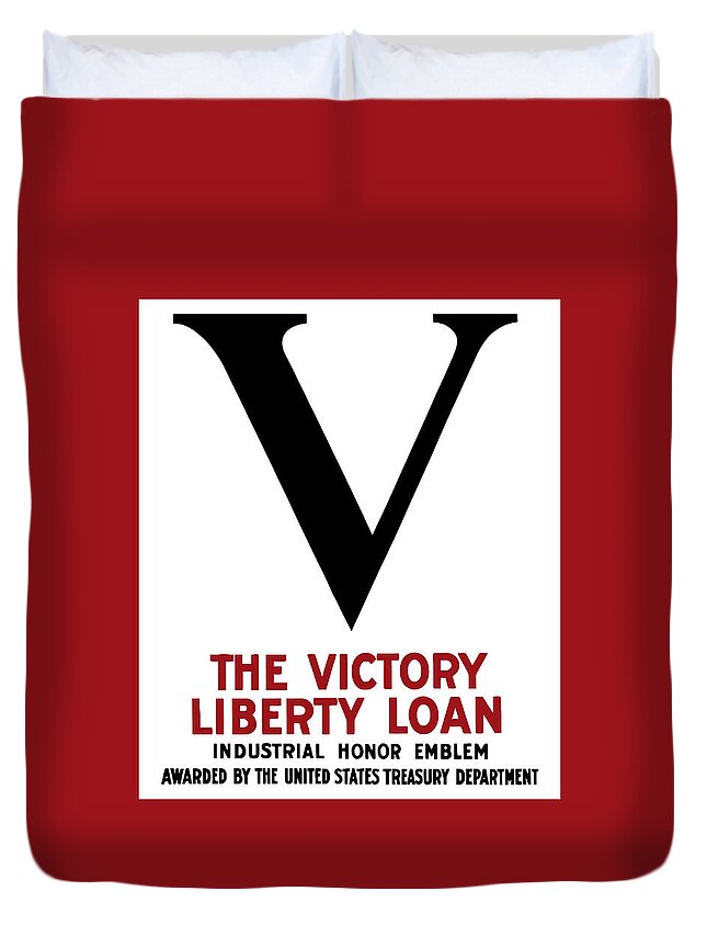 Victory Duvet Cover featuring the mixed media Victory Liberty Loan Industrial Honor Emblem by War Is Hell Store