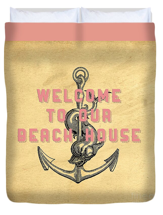 Beach Duvet Cover featuring the digital art Welcome to our beach house by Edward Fielding