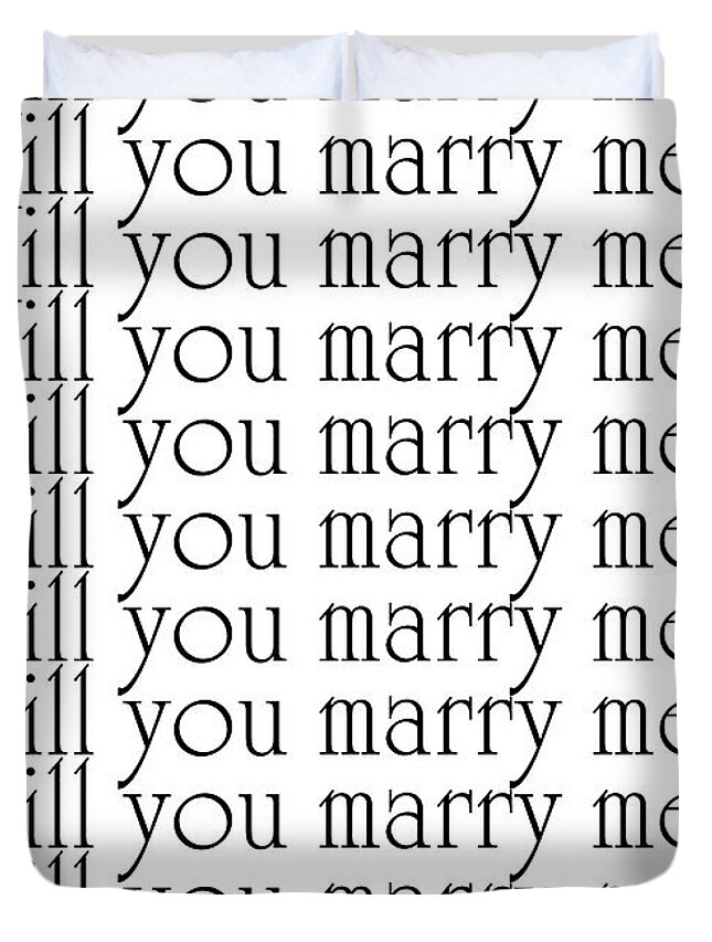 Will You Marry Me Yes I Ll Marry You Duvet Cover For Sale By Andee