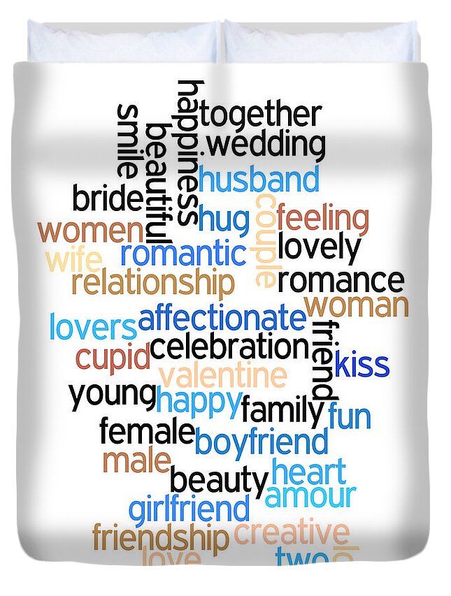 Words Duvet Cover featuring the digital art Words of Love by Bill Cannon