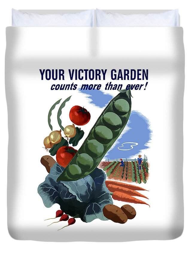 Vegetables Duvet Cover featuring the painting Your Victory Garden Counts More Than Ever by War Is Hell Store