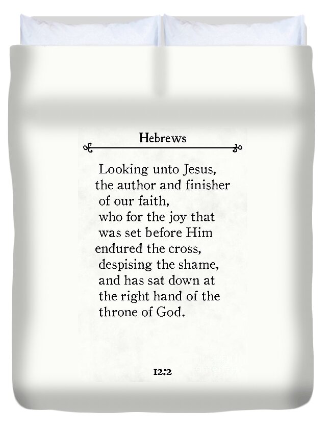Hebrews Duvet Cover featuring the painting Hebrews 12 2 - Inspirational Quotes Wall Art Collection #2 by Mark Lawrence